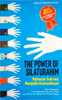 Image of The Power Of Silahturahim: Rahasia Sukses Menjalin Komunikasi